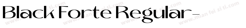 Black Forte Regular字体转换
